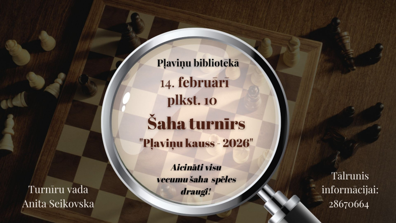 Šaha turnīrs “Pļaviņu kauss – 2026”