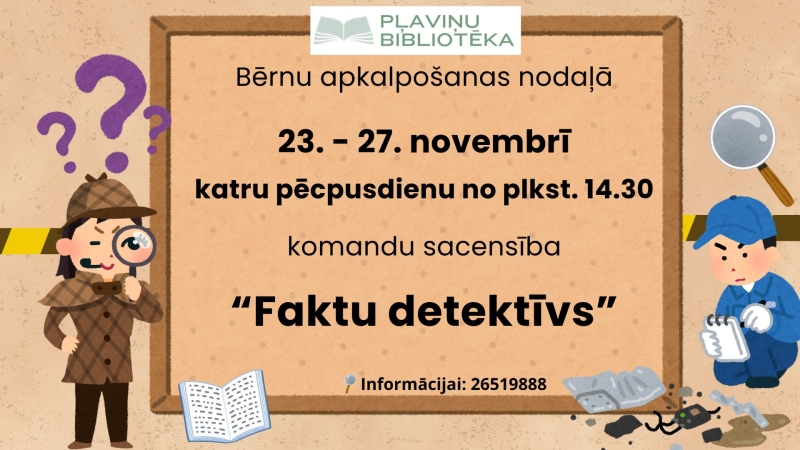 “Faktu detektīvs”