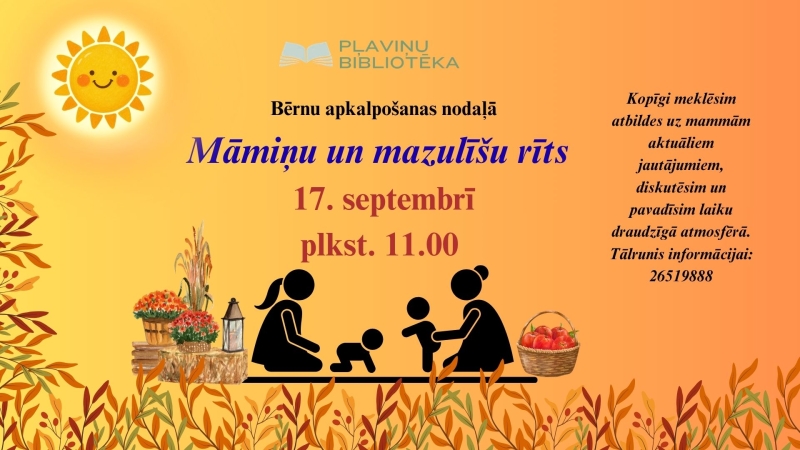 Māmiņu un mazulīšu rīts