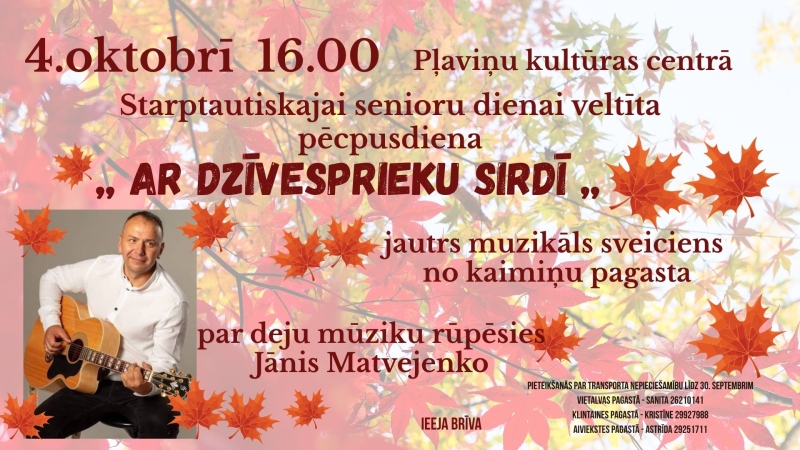 Starptautiskajai senioru dienai veltīta pēcpusdiena „Ar dzīvesprieku sirdī”