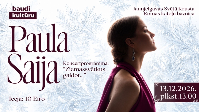 Paulas Saijas koncertprogramma “Ziemassvētkus gaidot...”