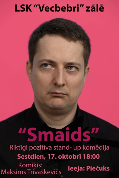 Stand-up komēdija “Smaids”