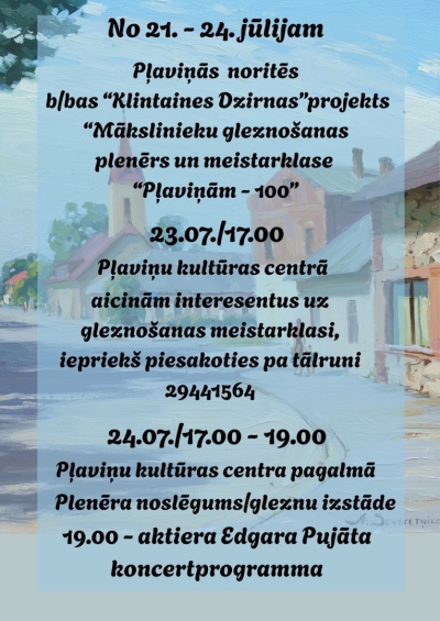 Mākslinieku gleznošanas plenērs un meistarklase “Pļaviņām – 100”