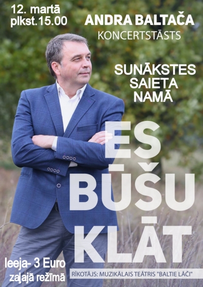 Andra Baltača Koncertstāsts "ES BŪŠU KLĀT"