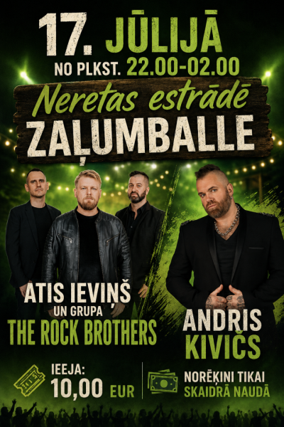 Zaļumballe ar Ati Ieviņu, grupu “The Rock Brothers” un Andri Kiviču
