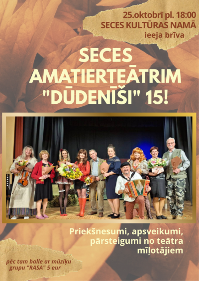 Seces amatierteātrim "Dūdenīši" 15!