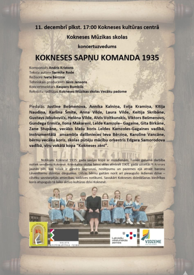 Kokneses mūzikas skolas koncertuzvedums “Kokneses sapņu komanda 1935”