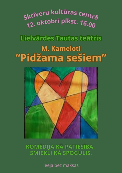 Teātra izrāde "Pidžama sešiem" Skrīveru Kultūras centrā