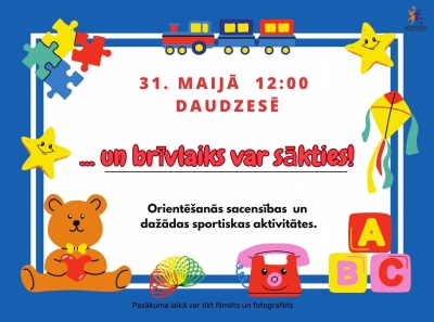 ... un brīvlaiks var sākties!