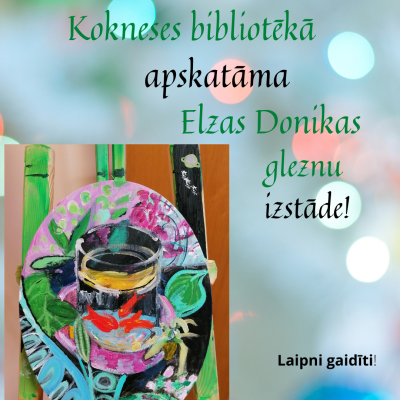 Elzas Donikas gleznu izstāde