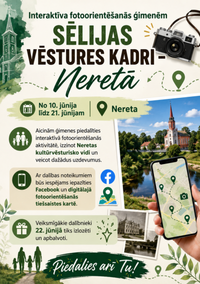 Interaktīva fotoorientēšanās aktivitāte ģimenēm ''Sēlijas vēstures kadri Neretā''