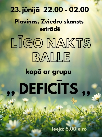 Līgo balle ar grupu "Deficīts"