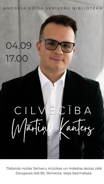 Tikšanās ar Mārtiņu Kanteru “Cilvēcība”