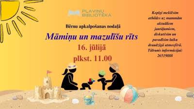 Māmiņu un mazulīšu rīts jūlijā