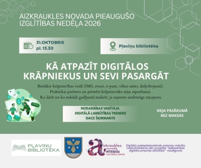 Nodarbība “Kā atpazīt digitālos krāpniekus un sevi pasargāt”