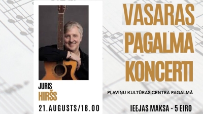 Vasaras pagalma koncerti. Pļaviņu kultūras centra pagalmā - Juris Hiršs
