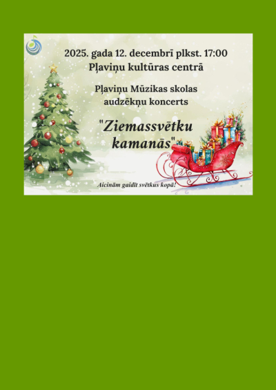 Pļaviņu mūzikas skolas audzēkņu koncerts “Ziemassvētku kamanās”