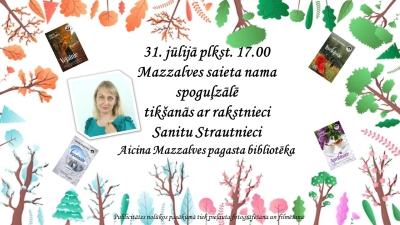 Tikšanās ar rakstnieci Sanitu Strautnieci