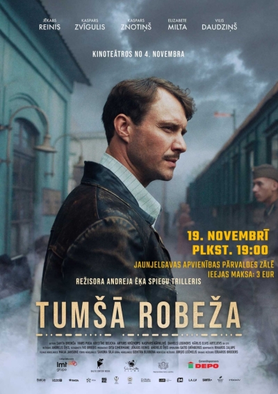 Režisora Andreja Ēķa spiegu trilleris “Tumšā robeža”