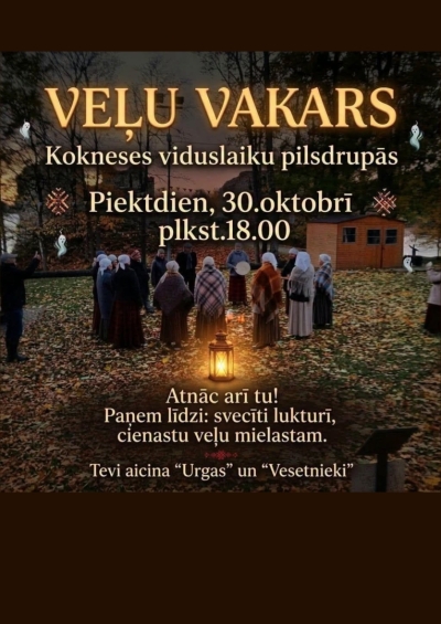 Veļu vakars. Aicina fokloras kopas “Urgas” un “Vesetnieki”