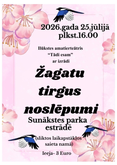 Ilūkstes amatierteātris “Tādi esam” ar izrādi “Žagatu tirgus noslēpumi”