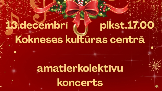Amatierkolektīvu koncerts "Pār slieksni Ziemassvētki nāk"