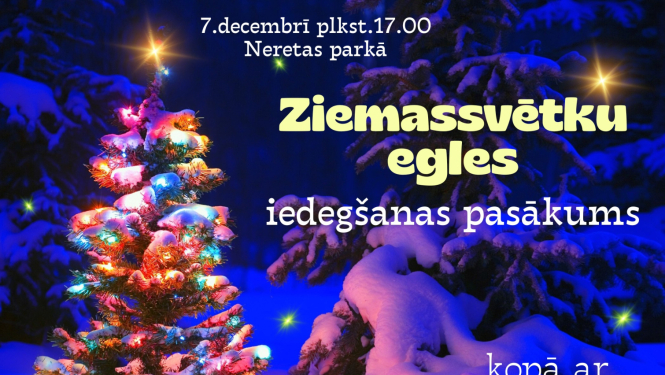 Ziemassvētku egles iedegšanas pasākums kopā ar “Pārsteigumu karuseli”