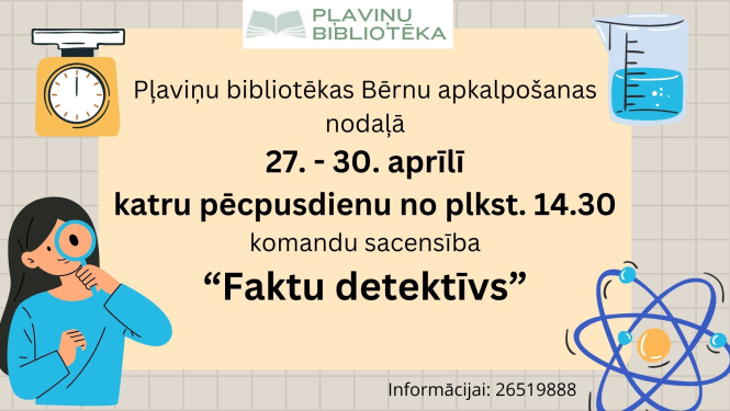 komandu sacensība “Faktu detektīvs”