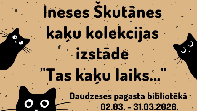 Izstāde "Tas kaķu laiks..."