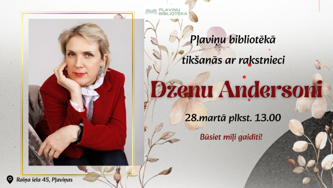 ikšanās ar rakstnieci Dženu Andersoni