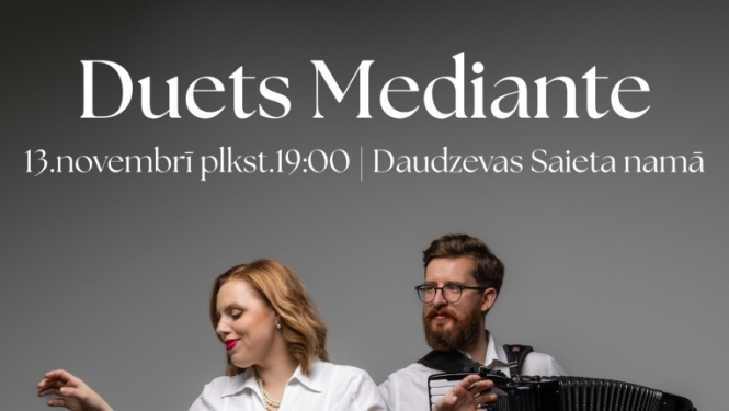 Duets "Mediante" Daudzeses saieta namā
