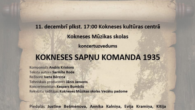 Kokneses mūzikas skolas koncertuzvedums “Kokneses sapņu komanda 1935”