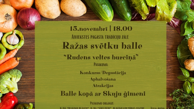 ražas svētku balle “Rudens veltes burciņā”