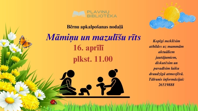 Māmiņu un mazulīšu rīts