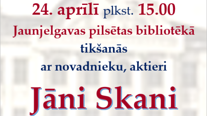 Tikšanās ar novadnieku, aktieri Jāni Skani