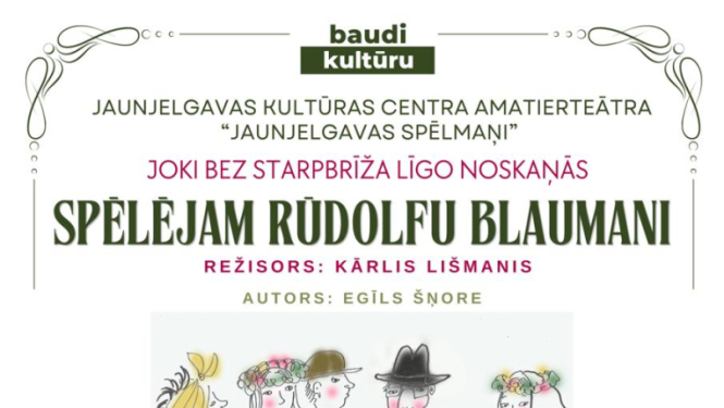 Spēlējam Rūdolfu Blaumani