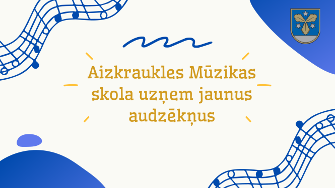 Aizkraukles mūzikas skola uzņem jaunus audzēkņus