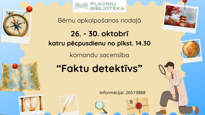 Komandu sacensība “Faktu detektīvs”