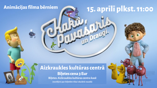 Kaka, pavasaris un druagi