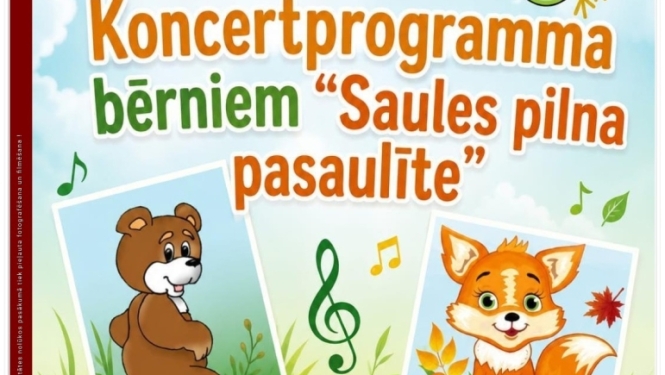 Koncertprogramma bērniem “Saules pilna pasaulīte”