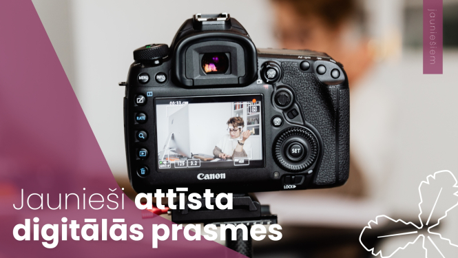 Jaunieši attīsta digitālās prasmes