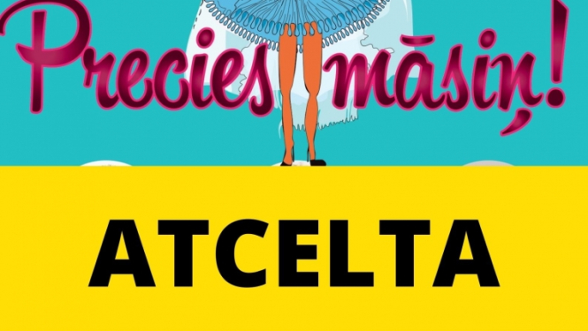 Atcelts precies , māsiņ