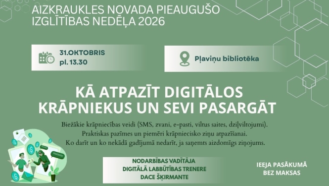 Nodarbība “Kā atpazīt digitālos krāpniekus un sevi pasargāt”