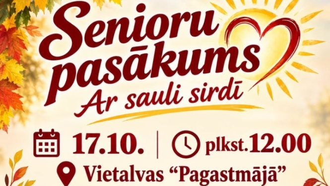 Senioru pasākums “Ar sauli sirdī”