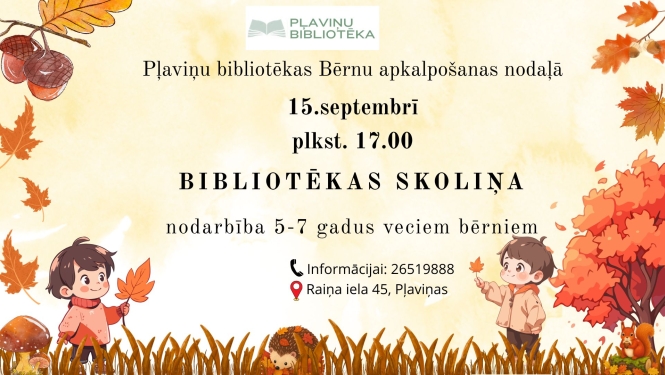nodarbība 5–7 gadus veciem bērniem “Bibliotēkas skoliņa”