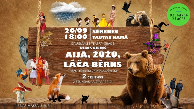 Daugmales amatierteātra izrāde “Aijā, žūžū, lāča bērns”