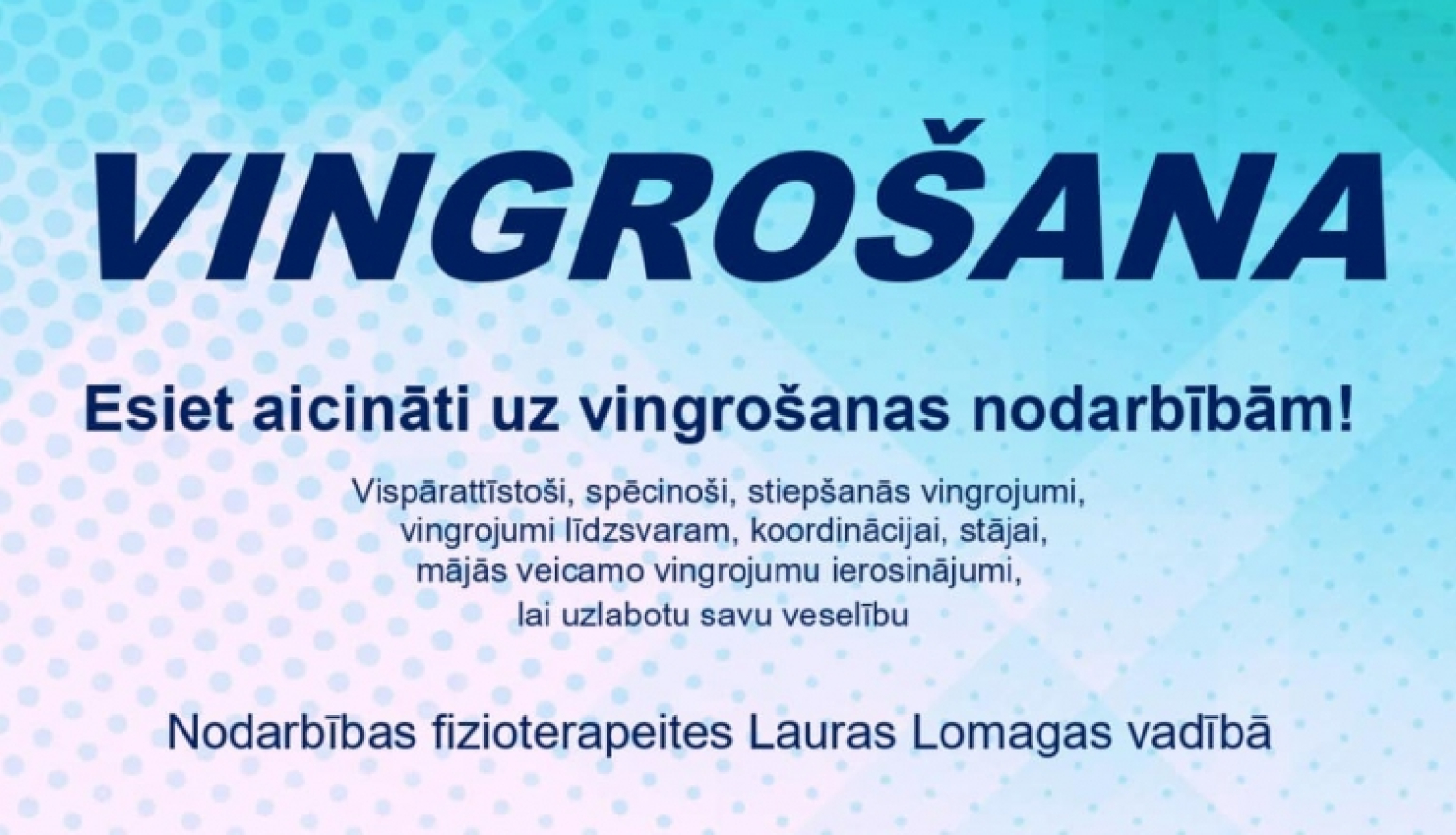vingrošana