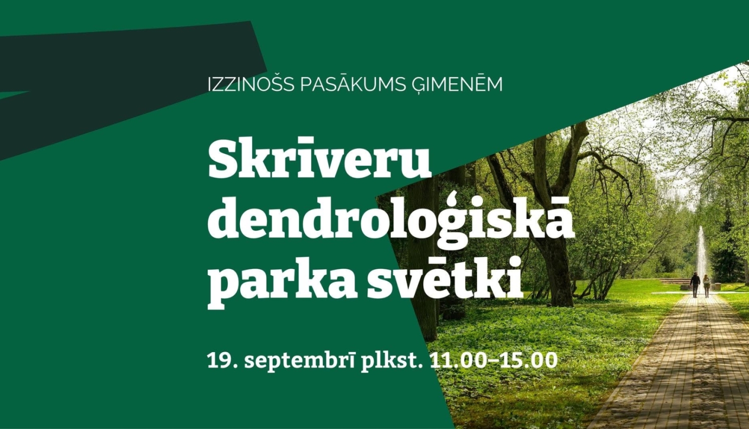 baneris par Skrīveru dendroloģiskā parka svētkiem