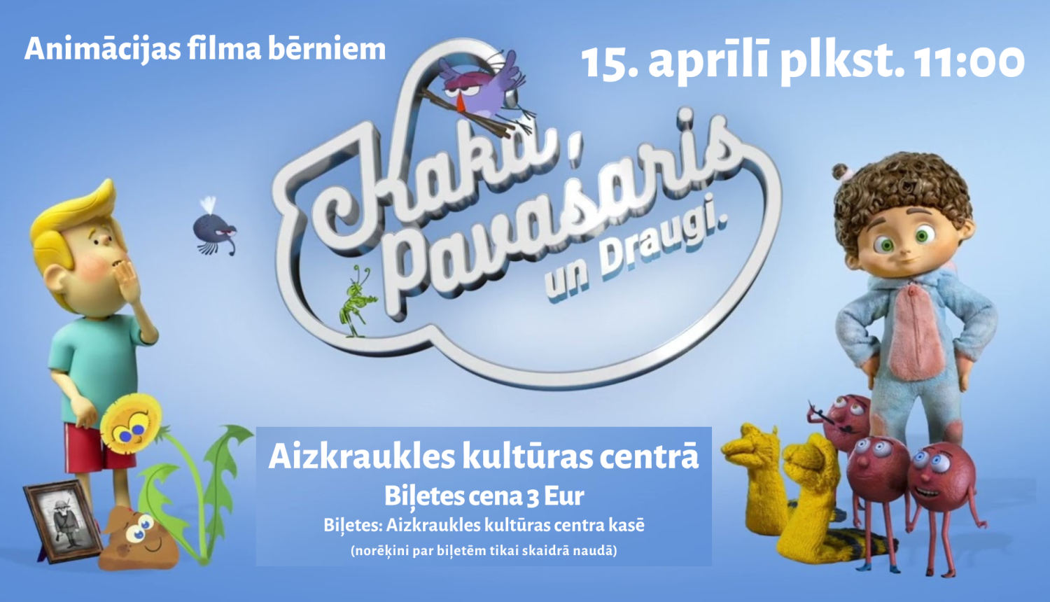 Kaka, pavasaris un druagi