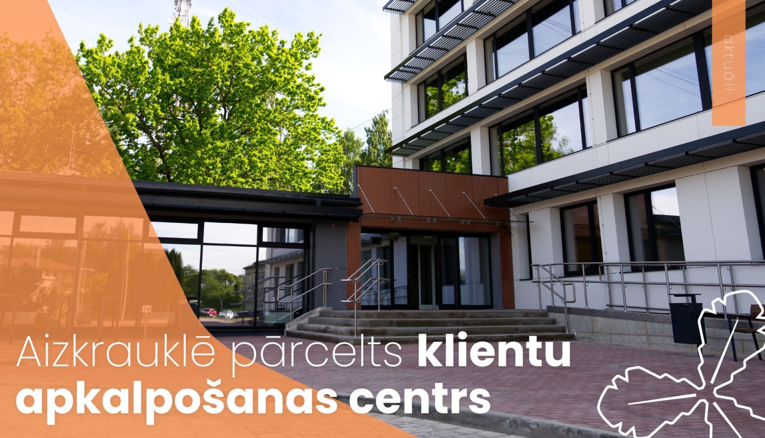 Aizkraukles klientu apkalpošanas centrs